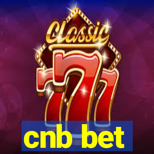 cnb bet